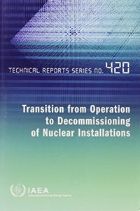 Transition from Operation to Decommissioning of Nuclear Installations