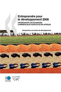 Entreprendre pour le développement 2008