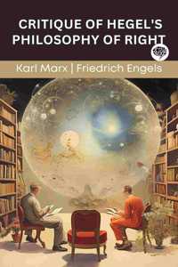 Critique of Hegel's Philosophy of Right (Grapevine edition)