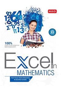 Excel in Mathematics: For Peak Performance in Board Exams