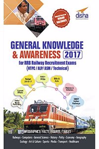 General Knowledge & Awareness 2017 for RRB Railway Recruitment Exams (NTPC/ALP/ASM/Technical) (Old Edition)