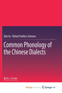 Common Phonology of the Chinese Dialects