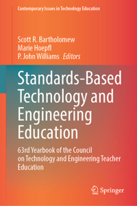 Standards-Based Technology and Engineering Education