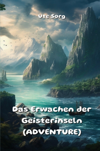 Erwachen der Geisterinseln (ADVENTURE)