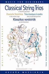 Classical String Trios in the first position