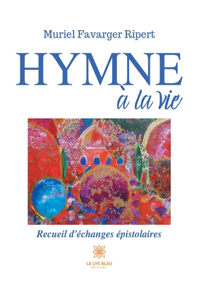 Hymne à la vie