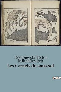 Les Carnets du sous-sol