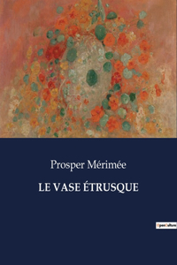Le Vase Étrusque