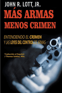 Más Armas Menos Crimen