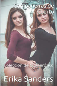 Compañeiras de Cuarto (Tabú Erótico)