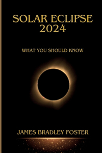 Solar Eclipse 2024