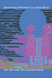 Something Different Coloring Book