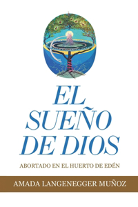 El Sueño de Dios