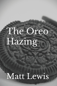 Oreo Hazing