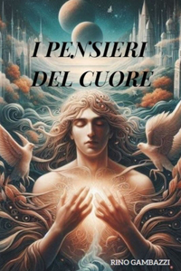 I pensieri del cuore