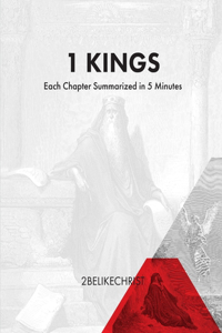 1 Kings - In 5 Minutes
