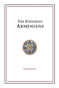 The Enduring Armenians
