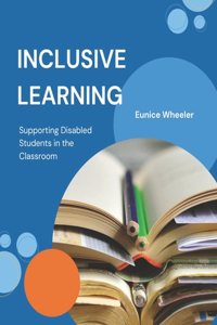 Inclusive Learning