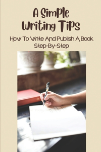A Simple Writing Tips