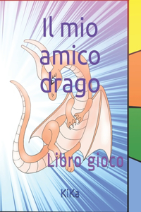 mio amico drago