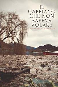 Il gabbiano che non sapeva volare