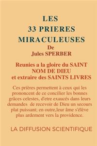 Les 33 Prières Miraculeuses