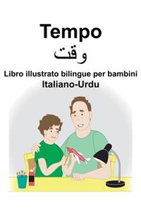 Italiano-Urdu Tempo Libro illustrato bilingue per bambini