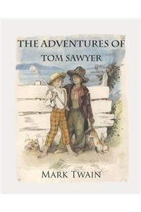 The Adventures of Tom Sawyer (Annotated)