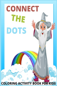 Connect The Dots Coloring Activity Book For Kids