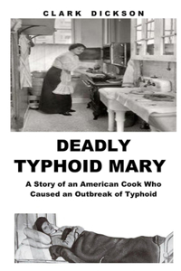 Deadly Typhoid Mary