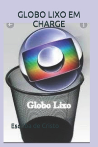 Globo Lixo Em Charge