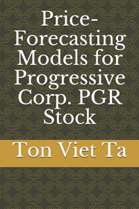 Price-Forecasting Models for Progressive Corp. PGR Stock