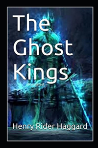 The Ghost Kings Illustrated