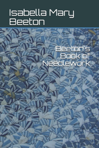 Beeton's Book of Needlework