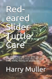 Red-eared Slider Turtle Care