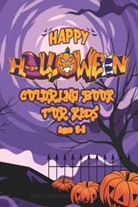 Happy Halloween Coloring Book For Kids Ages 3-8
