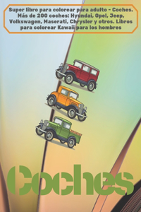 Super libro para colorear para adulto - Coches. Más de 200 coches