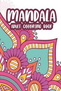 Mandala Adult Coloring Book