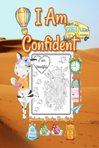 I Am Confident Coloring Books For Girls