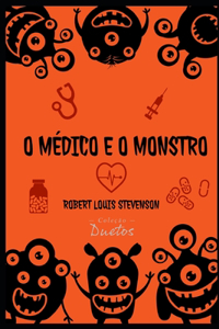 O Médico e o Monstro