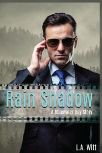 Rain Shadow