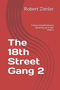 18th Street Gang 2