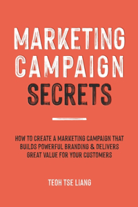 Marketing Campaign Secrets