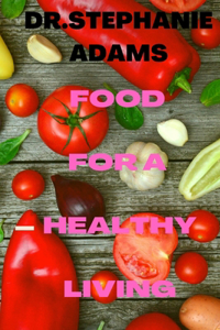 Food for a healthy living
