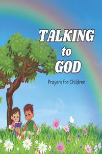 Talking to God