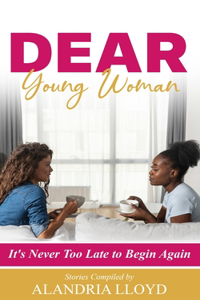 Dear Young Woman