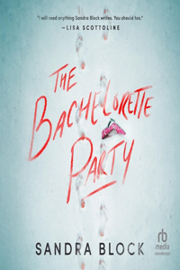 Bachelorette Party
