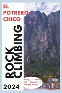 El Potrero Chico Climbing Guide