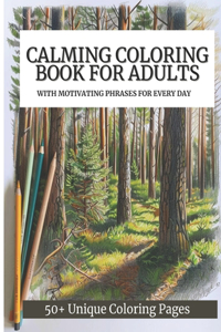 Calming Coloring Book For Adults