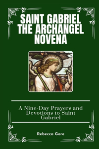 Saint Gabriel The Archangel Novena